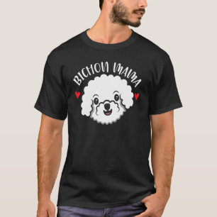 Bichon Mama Lockiges Haar Puppy Welpe Bichon Frise T-Shirt