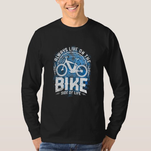 Bicycle Electric Bicycle Sprichwort Motif Cycling T-Shirt (Vorderseite)