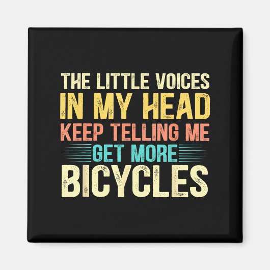 Bicycle Lover Funny Quote Cycling Humor Magnet (Vorne)