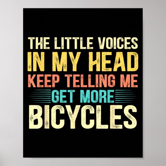 Bicycle Lover Funny Quote Cycling Humor  Poster (Vorne)