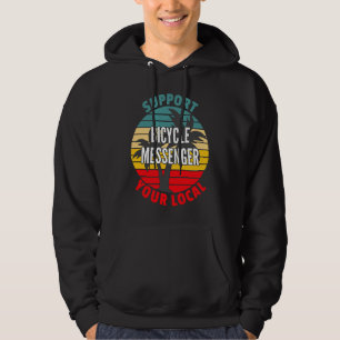 Bicycle Messenger unterstützen Ihr lokales Fahrrad Hoodie