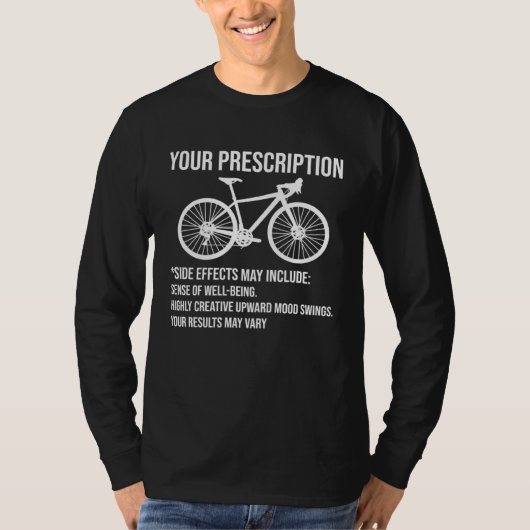 Bicycle You Don t Stop Riding When You Get Old Cyc T-Shirt (Vorderseite)