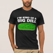 BID DILL (PICKLE) BIRTHDAY VATER T - SHIRT (Vorderseite)