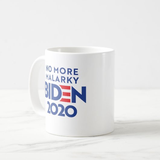 BIDEN 2020 - Kein Malarkie mehr Kaffeetasse (Vorderseite Links)