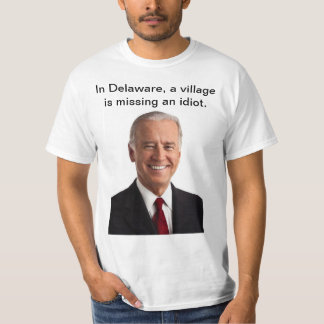 Biden - Dorfidiot T-Shirt
