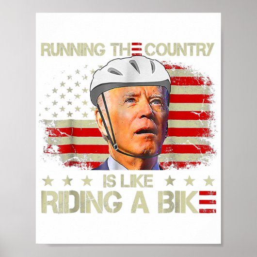 Biden Fahrrad fahren ist wie Rad fahren Poster (Vorne)
