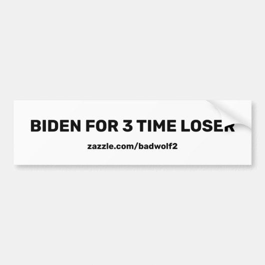 Biden für das 3-mal-Loser-Autoaufkleber Autoaufkleber (Vorne)