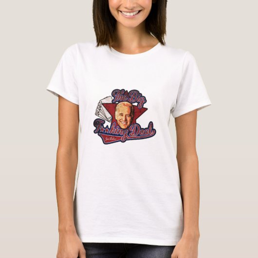 Biden große Sache T-Shirt (Vorderseite)