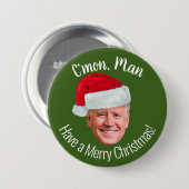 Biden Harris 2020 - Joe Weihnachtsmannmütze - C'mo Button (Vorne & Hinten)