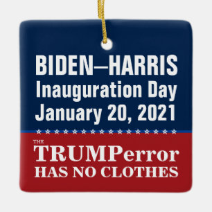 Biden Harris Amtseinführung Trumperor hat keine Kl Keramikornament