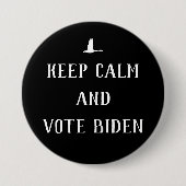 Biden Harris "Behalt Calm and Vote Biden" 2020 Bla Button (Vorderseite)