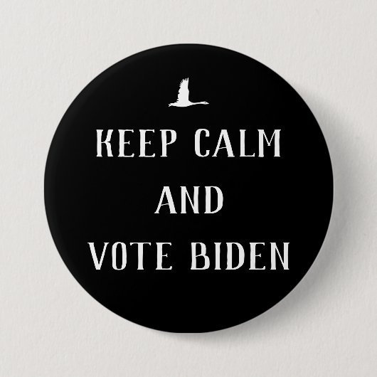Biden Harris "Behalt Calm and Vote Biden" 2020 Bla Button (Vorderseite)