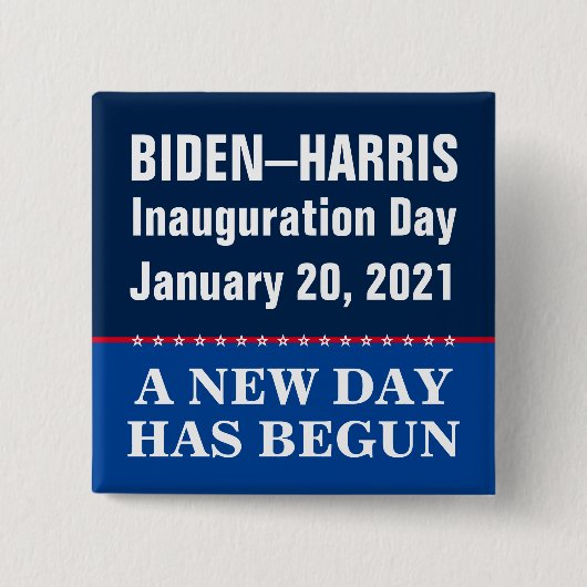 Biden Harris Einweihung New Day Begun Button (Vorderseite)