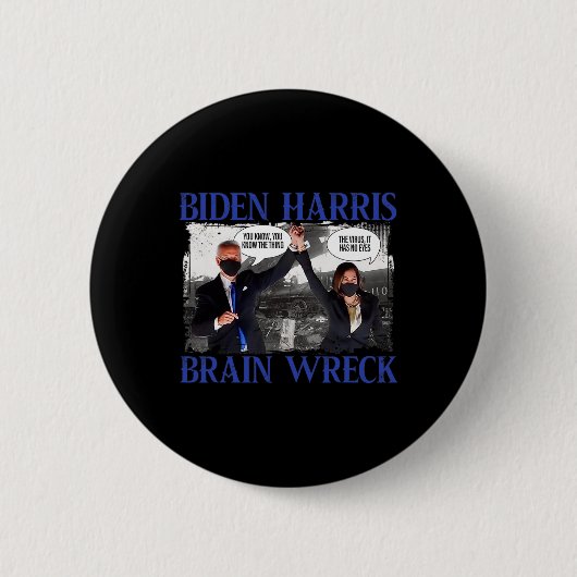 Biden Harris Gehirn Ruiniert Das V.irus Button (Vorderseite)