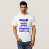 Biden Harris macht es wieder zu den Staaten der Ve T-Shirt (Vorne ganz)