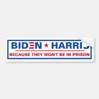 Biden - Harris, weil sie nicht im Gefängnis sein w Autoaufkleber