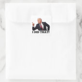 BIDEN ICH HABE DAS Anti Joe Biden Square Stickers (Tasche)