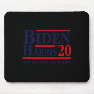 Biden Kamala Harris 2020 Wahl Trump You&#';re Mousepad