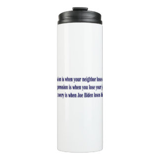 Biden-Rezession- Thermosbecher