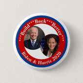 Biden und Harris - Bauen zurück - Besser 2020 Button (Vorderseite)