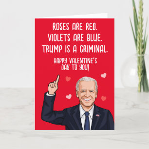 Biden Valentine - Trump ist ein Krimineller Frohen Karte