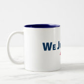 Biden Victory Tasse "Wir haben gerade getan.46 Zol (Links)