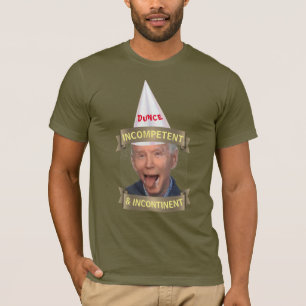 Bidens inkompetenter und inkontinentaler T - Shirt