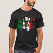 Bien Chingon T-Shirt (Vorderseite)