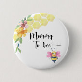 Bienchen-Baby-Party. Mutter Bienchen Button (Vorderseite)