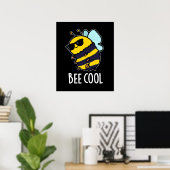 Biene Coole Funny Insect Bee Pun Dark BG Poster (Heimbüro)