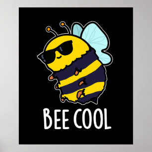 Biene Coole Funny Insect Bee Pun Dark BG Poster