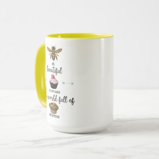 Biene ein Kuchen in einer Welt von Muffins 15 Unze Tasse (Vorderseite Links)