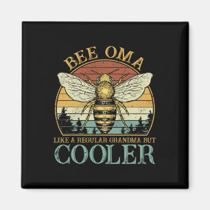 Biene Oma wie ein normales Oma nur Coolere Mütter Magnet