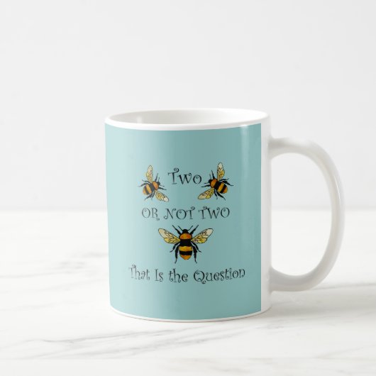 Biene zwei Biene oder nicht zwei Kaffeetasse (Rechts)