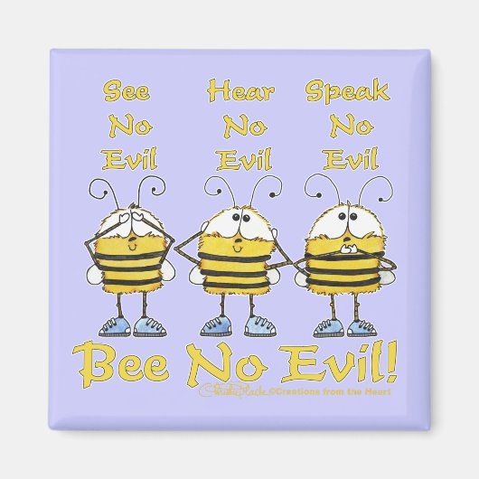 Bienen "Bee No Evil" Magnet (Vorne)