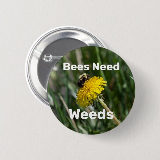 Bienen brauchen Unkraut Button (Vorne & Hinten)