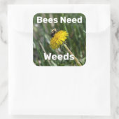Bienen brauchen Unkraut Quadratischer Aufkleber (Tasche)