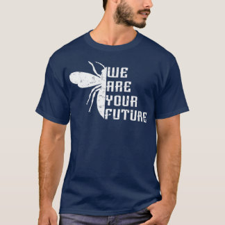 Bienen Die Zukunft T-Shirt