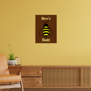 Bienen-Hintern-Poster Poster