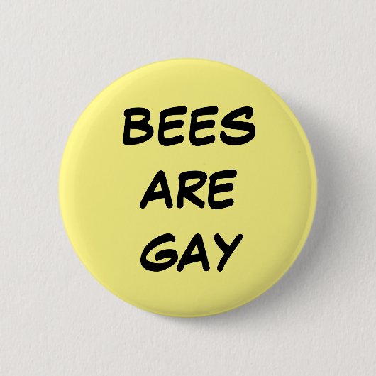 Bienen sind homosexueller Knopf Button (Vorderseite)