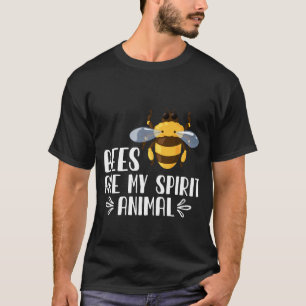 Bienen sind mein Geist Tier T-Shirt