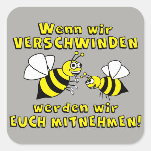 Bienen Tierschutz Imker Honig Quadratischer Aufkleber