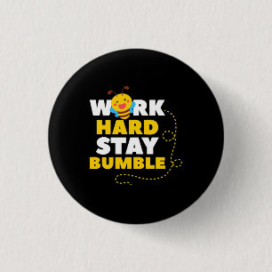 Bienenarbeit harte Bleibe Hummel Button