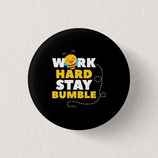 Bienenarbeit harte Bleibe Hummel Button (Vorderseite)