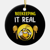 Bienenerhalterin Art BeeKeeping It Real Keramik Ornament (Vorne)