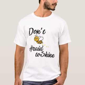Bienenerwerb positiv - Niedliches Motivierend Bien T-Shirt
