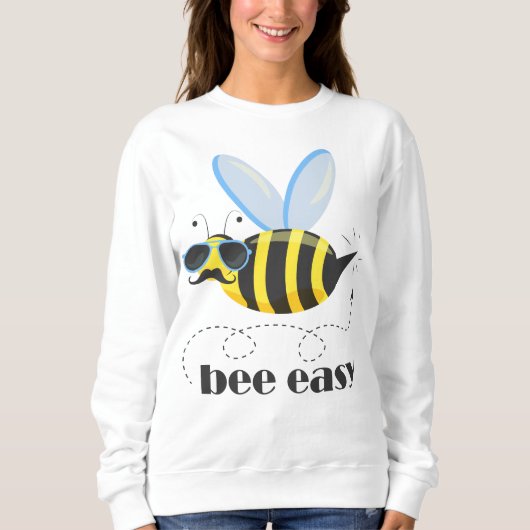Bienenfigur mit Schnurrbart-Sonnenbrille Bee Easy Sweatshirt (Vorderseite)