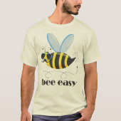 Bienenfigur mit Schnurrbart-Sonnenbrille Bee Easy T-Shirt (Vorderseite)