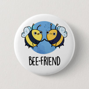 Bienenfreund Funny Insect Bee Pun Button