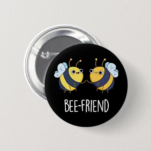 Bienenfreund Funny Insect Bee Pun Dark BG Button (Vorne & Hinten)